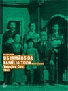 Os Irmãos da Família Toda